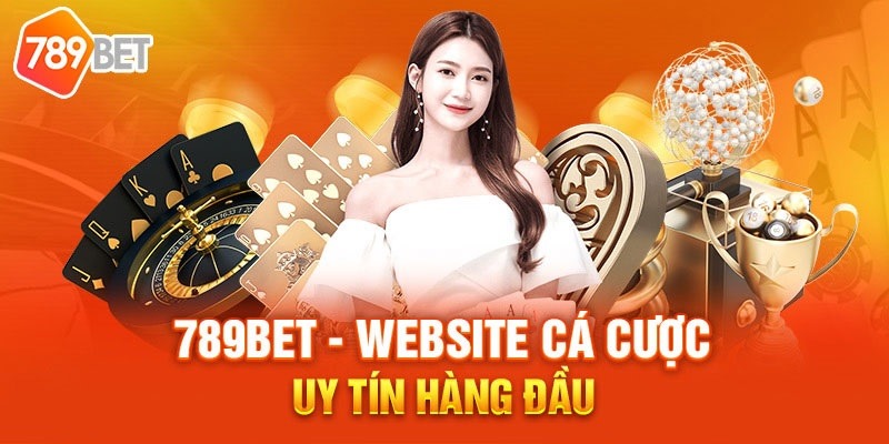 789bet - Sàn cá cược với hàng loạt ưu điểm